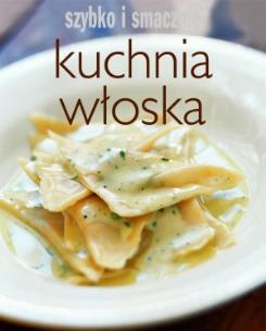 Okładka książki Szybko i smacznie - Kuchnia włoska