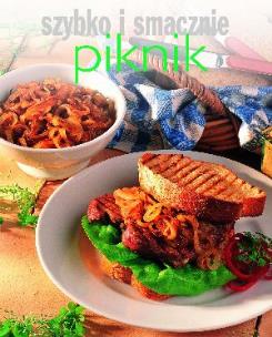 Okładka książki Szybko i smacznie. Piknik