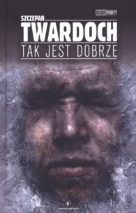 Okładka książki Tak jest dobrze