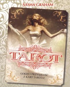 Tarot - Sasha Graham. Autor: Graham Sasha. Multiszop.pl Okładka książki Tarot - Sasha Graham