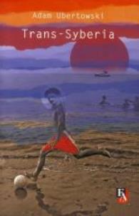 Okładka książki Trans-Syberia