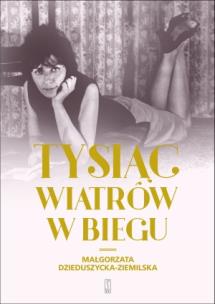 Okładka książki Tysiąc wiatrów w biegu