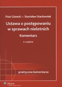 Okładka książki Ustawa o postępowaniu w sprawach nieletnich Komentarz