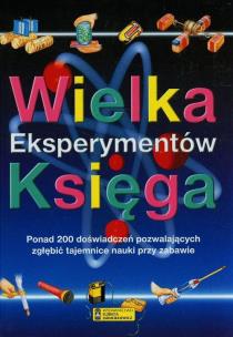 Okładka książki Wielka Księga Eksperymentów