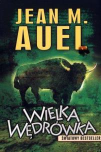 Okładka książki Wielka wędrówka. Cykl: Dzieci Ziemi