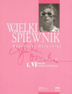Okładka książki Wielki śpiewnik Agnieszki Osieckiej Tom 6