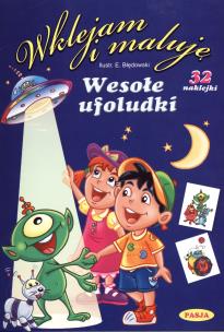 Okładka książki Wklejam i maluję - Wesołe ufoludki