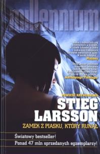 Zamek z piasku, który runął tw. Autor: Stieg Larsson. Multiszop.pl Okładka książki Zamek z piasku, który runął tw