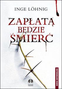 Okładka książki Zapłatą będzie śmierć
