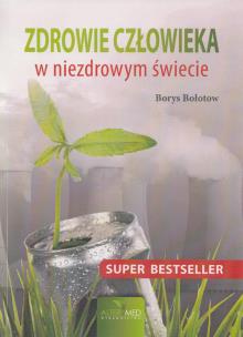 Okładka książki Zdrowie człowieka w niezdrowym świecie