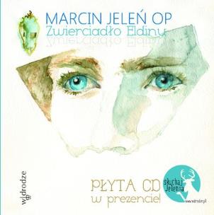 Okładka książki Zwierciadło Eldinu (+ CD Gratis)