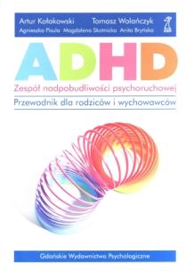 Okładka książki ADHD - zespół nadpobudliwości psychoruchowej 2012
