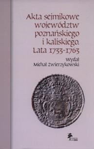 Opakowanie Akta sejmikowe województw poznańskiego i kaliskiego Lata 1733-1763