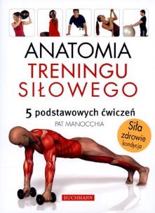 Okładka książki Anatomia treningu siłowego