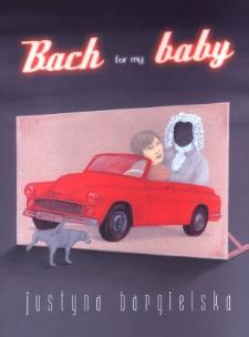 Okładka książki Bach for my baby