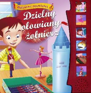 Okładka książki Baśniowe opowieści - Dzielny ołowiany żołnierz