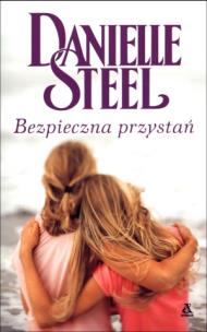 Okładka książki Bezpieczna przystań - Daniel Steel