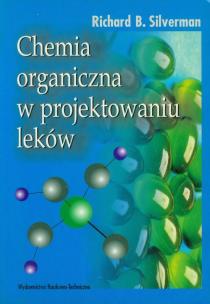 Okładka książki Chemia organiczna w projektowaniu leków