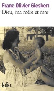 Okładka książki Dieu, ma mere et moi