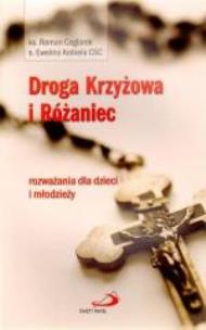 Okładka książki Droga Krzyżowa i Różaniec. Rozw. dla dzieci i mł.