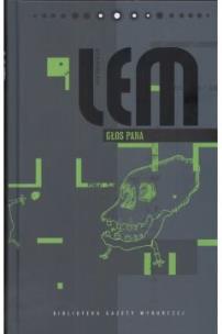 Okładka książki Dzieła S. Lem T.04 - Głos Pana