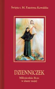 Okładka książki Dzienniczek Miłosierdzie Boże w duszy mojej