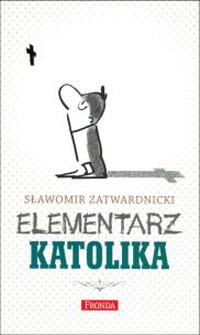 Okładka książki Elementarz katolika