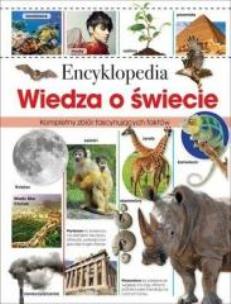 Okładka książki Encyklopedia. Wiedza o świecie