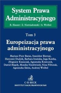 Okładka książki Europeizacja prawa administracyjnego Tom 3