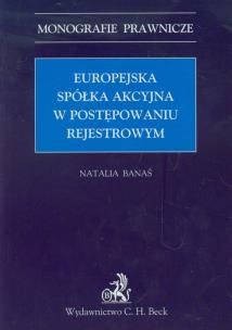 Okładka książki Europejska spółka akcyjna w postępowaniu rejestrowym