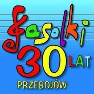 Okładka książki Fasolki - 30 lat, 30 przebojów CD