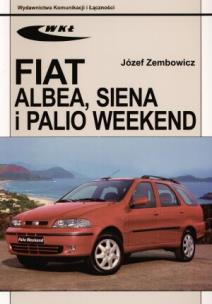 Okładka książki Fiat Albea, Siena i Palio Weekend