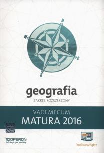 Okładka książki Geografia Matura 2016 Vademecum Zakres rozszerzony