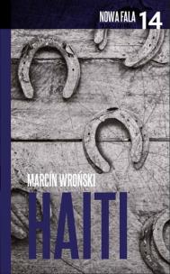 Haiti. Autor: Marcin Wroński. Multiszop.pl Okładka książki Haiti