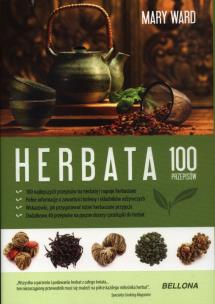 Okładka książki Herbata. 100 pomysłów - Mary Ward