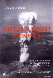 Okładka książki Historia bomby atomowej