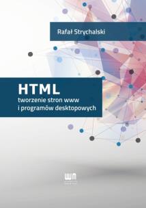 Okładka książki HTML - tworzenie stron www i programów desktopowych