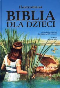Okładka książki Ilustrowana Biblia dla dzieci