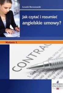 Okładka książki Jak czytać i rozumieć angielskie umowy