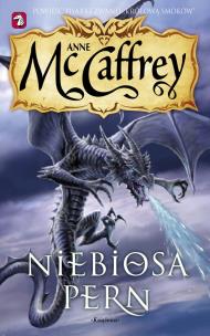 Okładka książki Jeźdźcy smoków z Pern 15. Niebiosa Pern