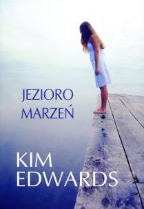 Okładka książki Jezioro marzeń BR