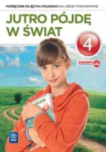 Okładka książki J.Polski SP 4 Jutro pójdę w świat Podr. WSIP