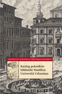Okładka książki Katalog poloników biblioteki Pontificia Università Urbaniana