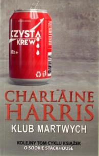 Okładka książki Klub martwych - Charlaine Harris