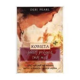 Okładka książki Kobieta jakiej pragnie twój mąż 2015