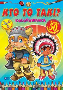 Okładka książki Kolorowanka. Kto to taki?