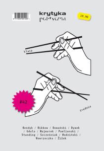 Opakowanie Krytyka Polityczna 42: Klasa średnia - ktokolwiek widział, ktokolwiek wie?