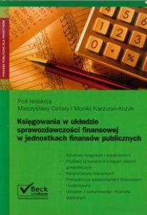 Okładka książki Księgowania w układzie sprawozdawczości finansowej w jednostkach finansów publicznych
