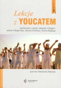 Okładka książki Lekcje z Youcatem Scenariusze o wierze relacjach z Bogiem wierze w Boga Ojca Jezusa Chrystusa i Ducha Świętego