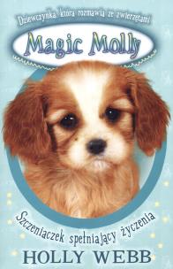 Okładka książki Magiczna Molly. Szczeniaczek spełniający życzenia